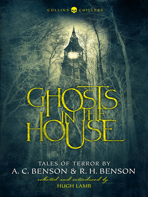 Title details for Ghosts in the House by A. C. Benson - Available